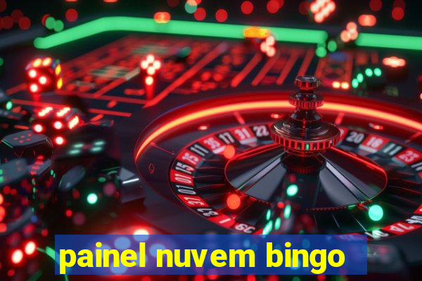 painel nuvem bingo